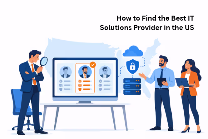 How To Find the Best IT Solutions Provider For Your Business 4