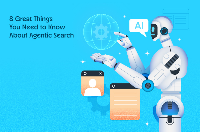 agentic search, everything you need to know