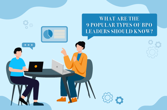 9 most common and popular types of BPO