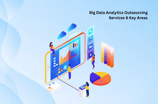 Big data analytics outsourcing services