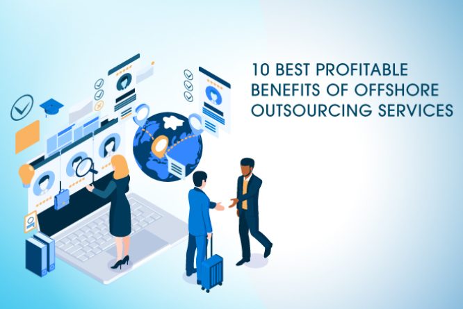 benefits of offshore outsourcing services