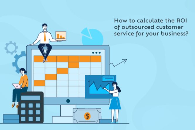 How to Calculate ROI for Outsourced Customer Service