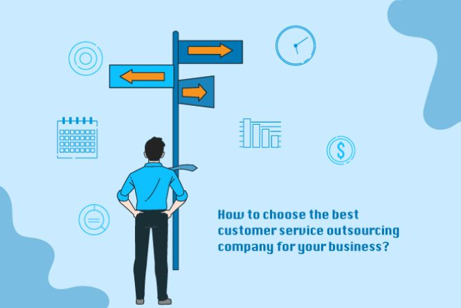 choose customer service outsourcing company