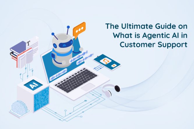 what is agentic AI in customer support