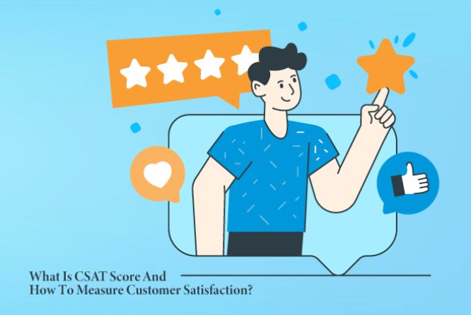 what is CSAT score and how to measure it