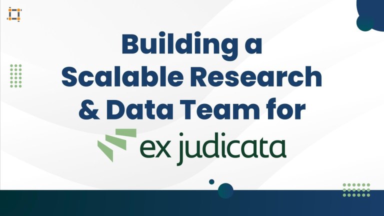 building a scalable research & data team for ex judicata