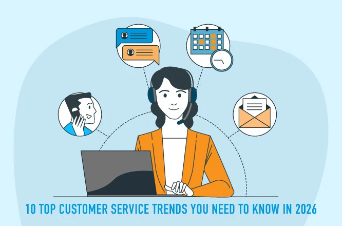 the top 10 customer service trends in 2026 for improved customer experience