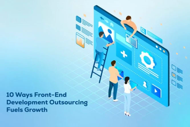 Hire the best front-end development outsourcing partner