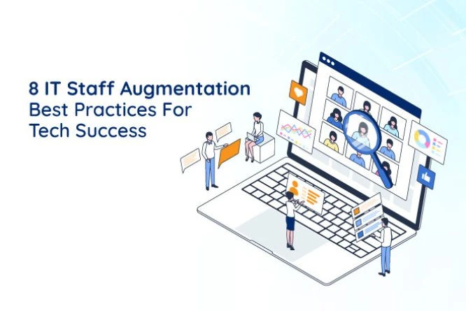 IT staff augmentation best practices in 2025