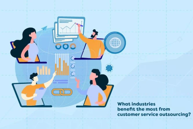 Industries that outsource customer service